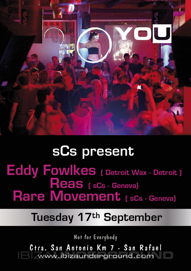 Eddy Fowlkes, Reas & Rare Movement - @Underground Ibiza