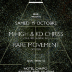 Mihigh&KD Chriss & Rare Movement - @Motel Campo