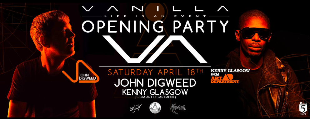 John Digweed & Kenny Glasgow - @Vanilla