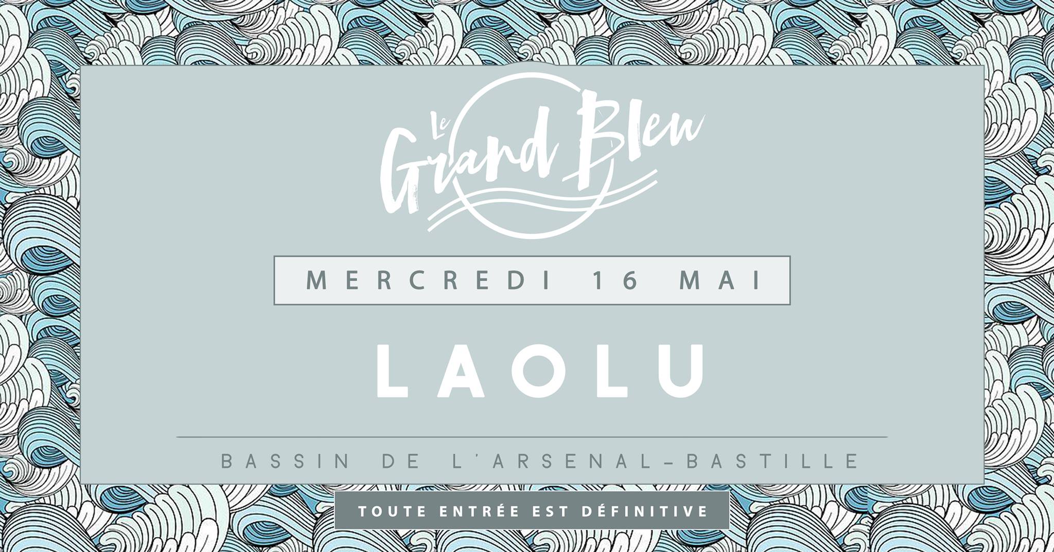 Laolu - @Grand Bleu