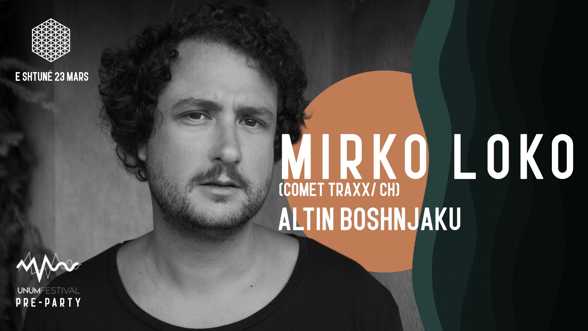 UNUM Pre-Party in Tirana w/ Mirko Loko